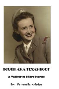 Tough As a Texas Boot