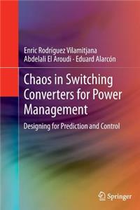 Chaos in Switching Converters for Power Management