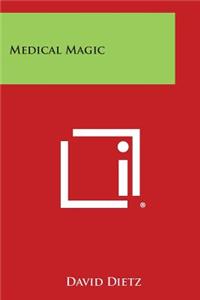 Medical Magic