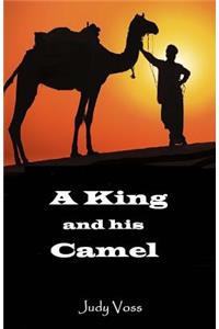 King and His Camel