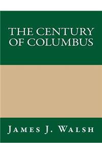 The Century of Columbus
