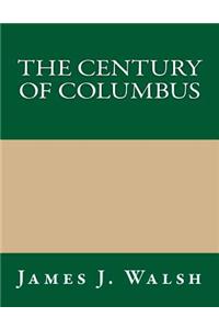 The Century of Columbus