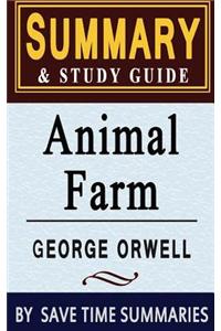 Book Summary & Study Guide: Animal Farm: A Fairy Story