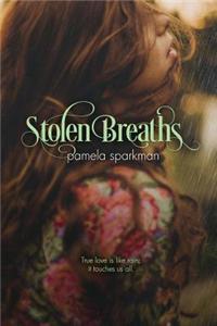 Stolen Breaths