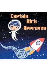 Captain Kirk Approves