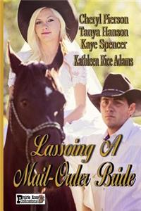 Lassoing A Mail-Order Bride
