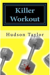 Killer Workout