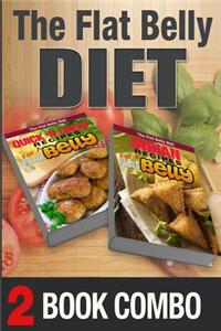 Indian Recipes for a Flat Belly and Quick 'n Cheap Recipes for a Flat Belly