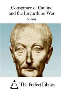 Conspiracy of Catiline and the Jurgurthine War