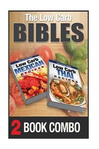 Low Carb Thai Recipes and Low Carb Mexican Recipes