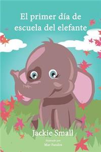 El primer día de escuela del elefante