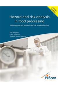 Hazard and risk analysis in food processing Second Edition