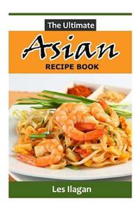 Ultimate Asian Recipe Book