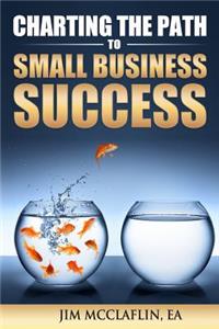 Charting The Path To Small Business Success