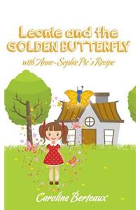 Leonie and the Golden Butterfly: With Anne-Sophie Pic's Recipe