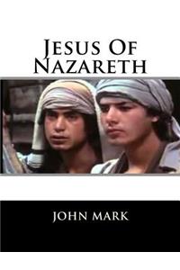 Jesus Of Nazareth
