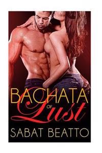 Bachata of Lust