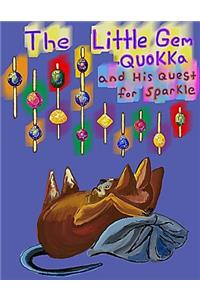 little Gem Quokka and His Quest for Sparkle
