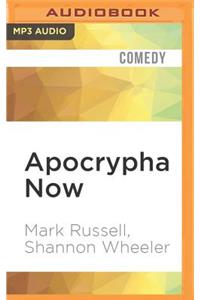 Apocrypha Now