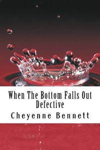 When the Bottom Falls Out