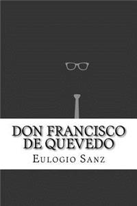Don Francisco de Quevedo