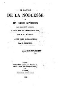 De l'Action de la Noblesse et des Classes Supérieures dans les Sociétés