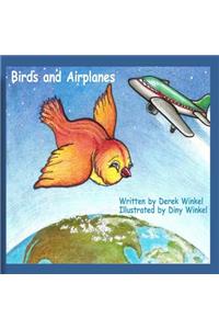 Birds and Airplanes