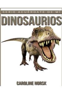 Dinosaurios: Libro de imágenes asombrosas y datos curiosos sobre los Dinosaurios para niños