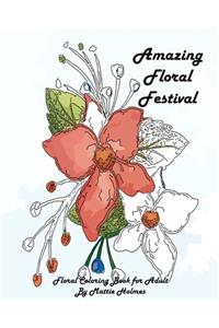 Amazing Floral Festival