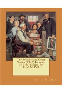 Swindler and Other Stories (1923) Includes