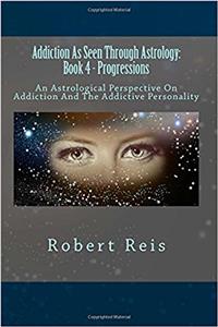 Addiction as Seen Through Astrology