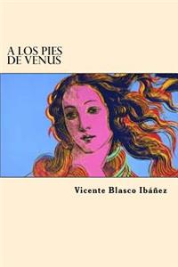 A los Pies de Venus (Spanish Edition)
