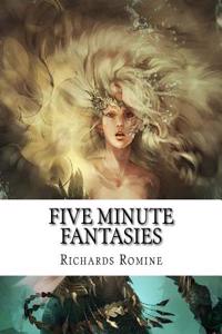Five Minute Fantasies