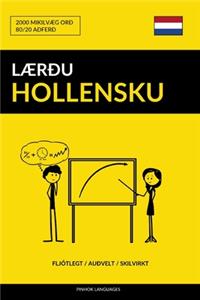 Lærðu Hollensku - Fljótlegt / Auðvelt / Skilvirkt
