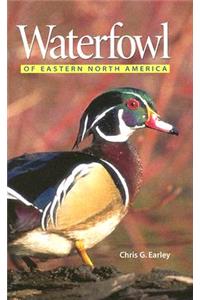 Waterfowl of Eastern North America