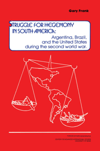 Struggle for Hegemony in South America