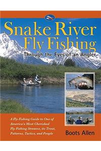 Snake River Fly Fishing