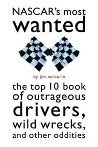 NASCAR's Most Wanted