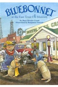 Bluebonnet at the East Texas Oil Museum