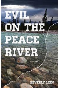 Evil on the Peace River