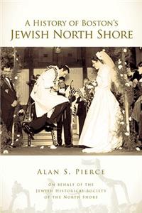 History of Boston's Jewish North Shore