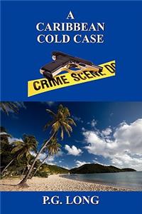 A Caribbean Cold Case