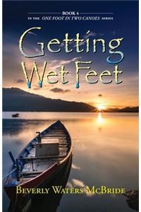 Getting Wet Feet