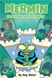 Mermin Volume 4: Into Atlantis