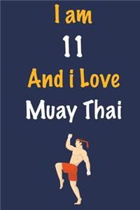 I am 11 And i Love Muay Thai