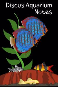 Discus Aquarium Notes