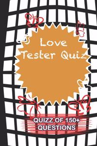 Love Tester Quiz Quiz Of 150+ Questions