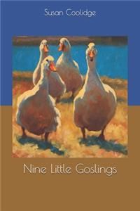 Nine Little Goslings