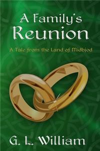 Family's Reunion: A Tale from the Land of Midbjod