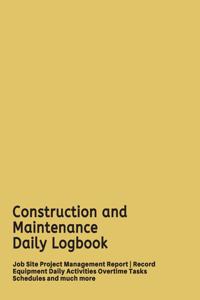 Construction and Maintenance Daily Logbook